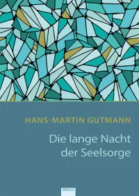 Buchcover: Die lange Nacht der Seelsorge
