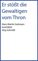 Cover: Er stößt die Gewaltigen vom Thron