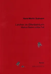 Cover: Leichen im Elfenbeinturm