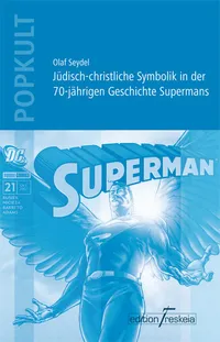 Cover: Jüdisch-christliche Symbolik in der Geschichte Supermans