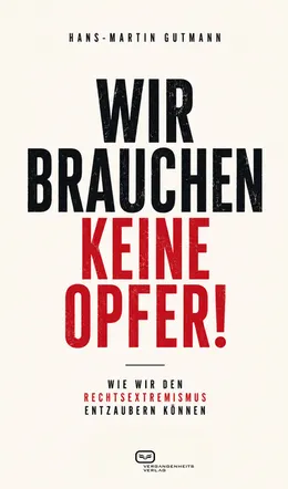 Buchcover: Wir brauchen keine Opfer!